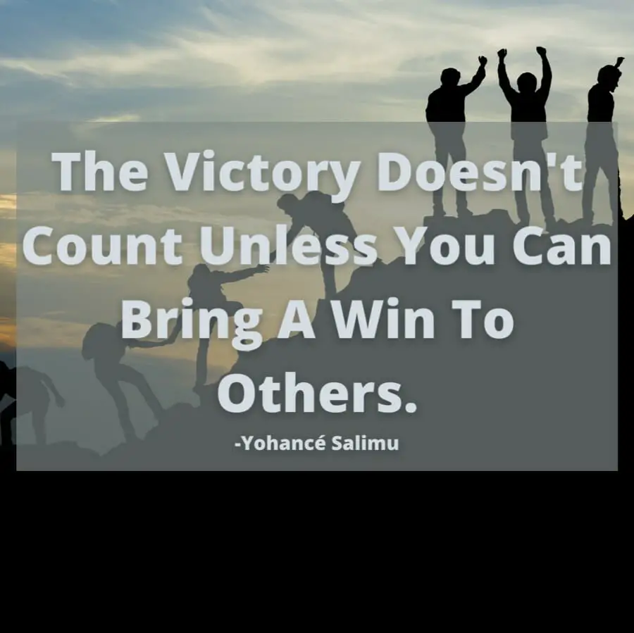 Success Quotes - The Victory Doesn't Count Unless You Can Bring A Win To Others quote on victory weekend ambition deserve listening stars imagined watching credit imagination love counts begin silent dare essence party beauty wishing hire mood excited prepare living