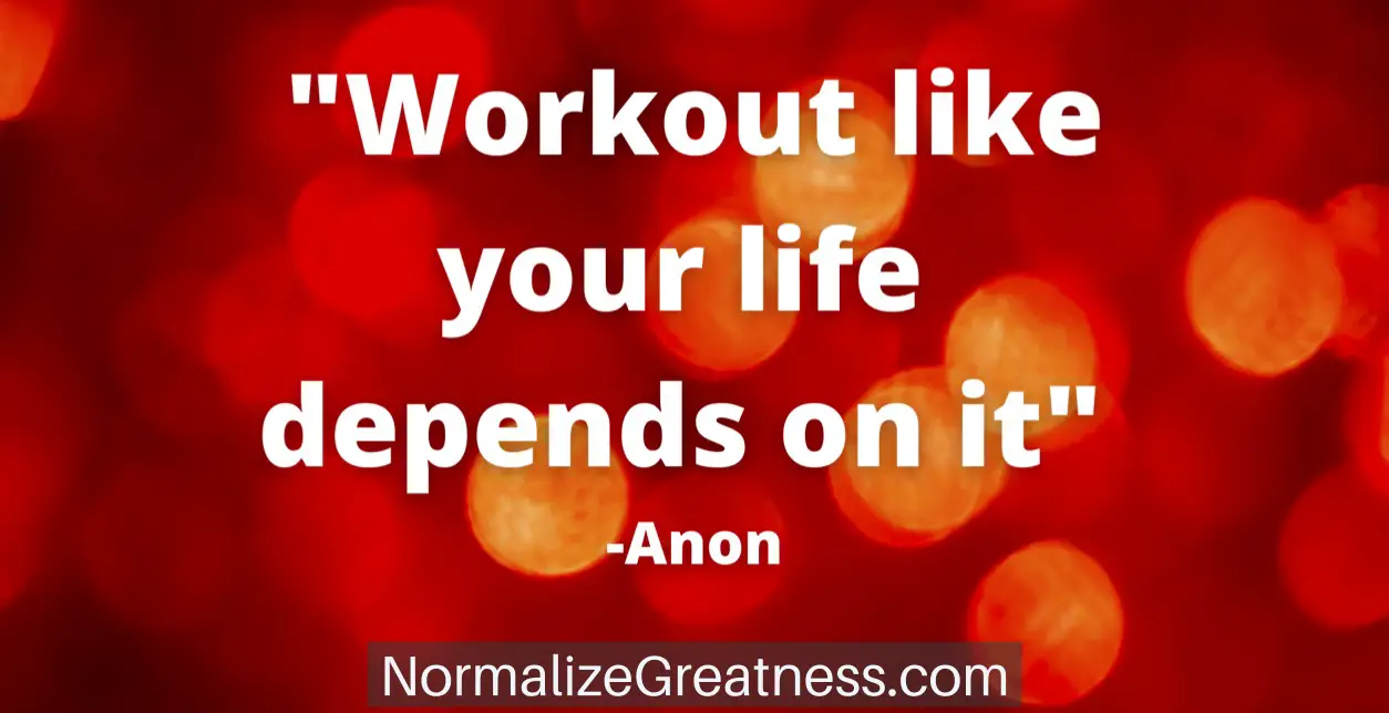 fitness quote 2 inspirational workout quote workout like your life depends on it